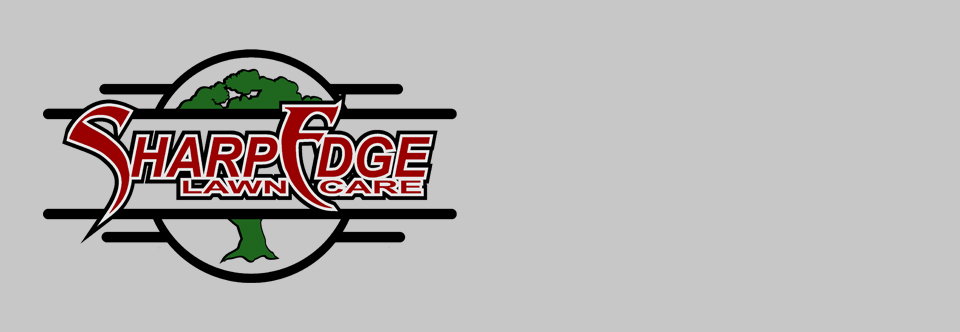 Sharp Edge Lawn Care & Management, LLC.